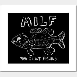 Man I Love Fishing (Black) Posters and Art